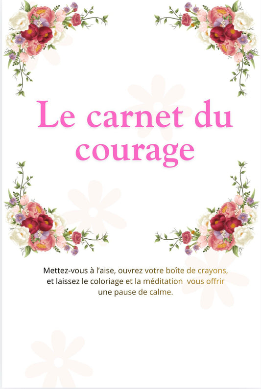 Le carnet du courage