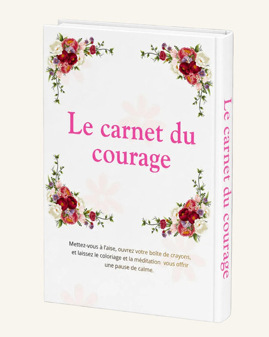 Le carnet du courage