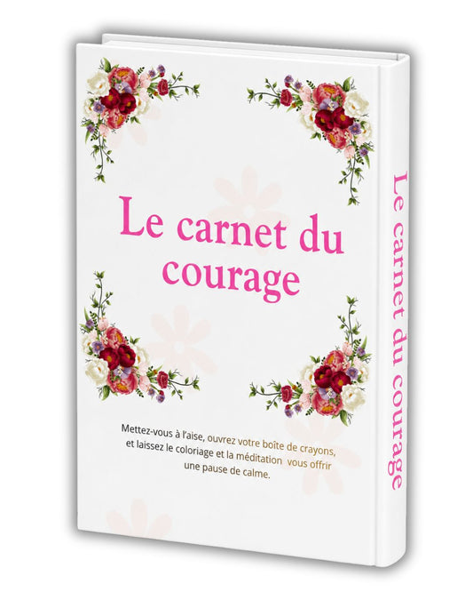 Le carnet du courage